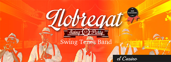 Llobregat Swing Party, concert a càrrec de la Swing Tenes Band i ball al Casino de Sant Andreu de la Barca. Nov. de 2016.